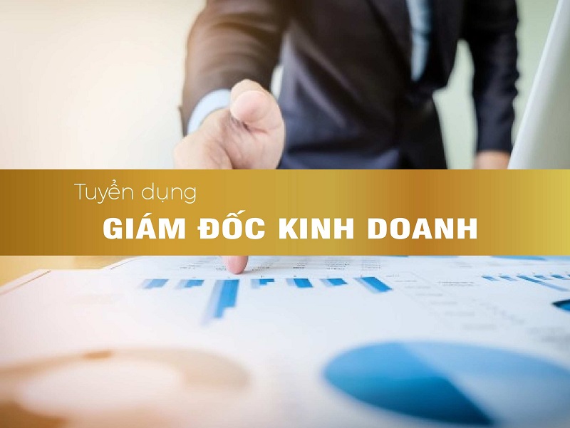 Cập nhật tin tuyển Giám đốc Kinh doanh